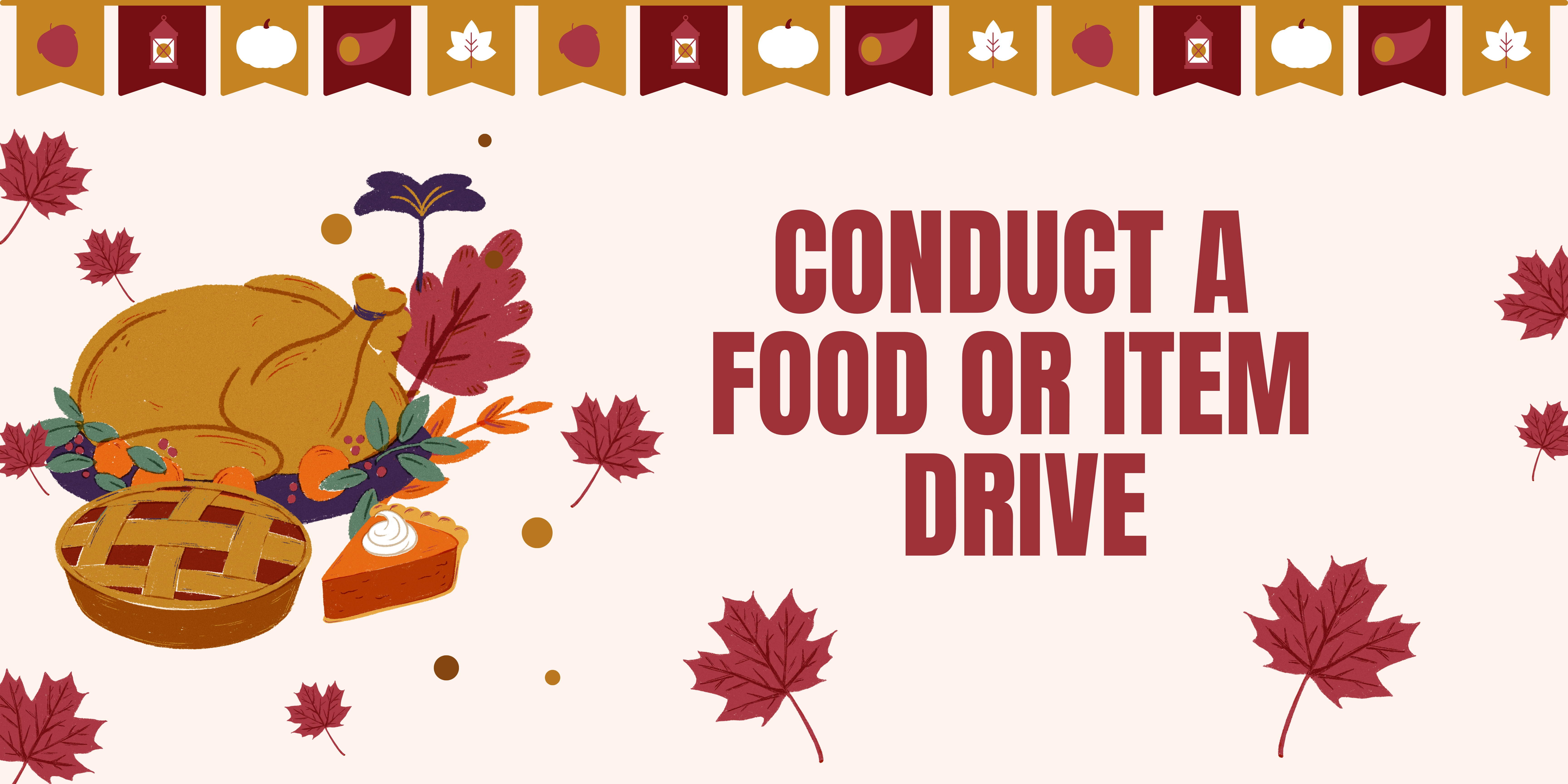 Conduct a Food or Item Drive