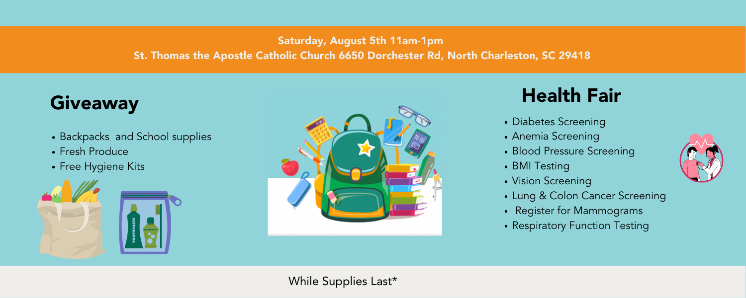 Saturday, August 5th 11am-1pm St. Thomas the Apostle Catholic Church 6650 Dorchester Rd, North Charleston, SC 29418 (5 × 2 in)